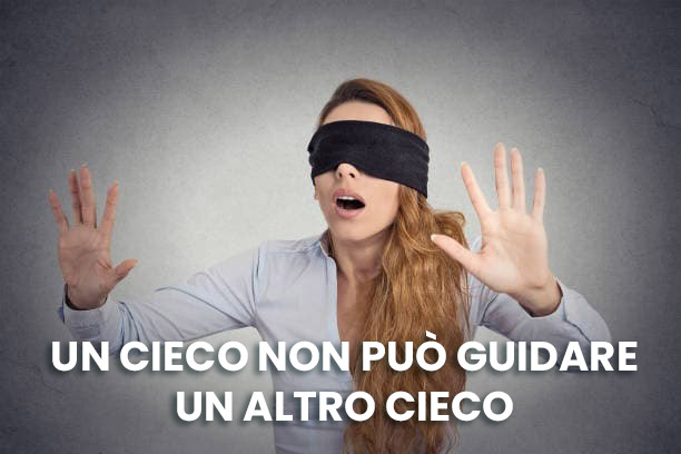 UN-CIECO-non-puo-guardare-altro-cieco